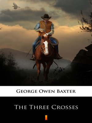 cover image of The Three Crosses